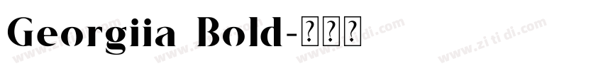 Georgiia Bold字体转换